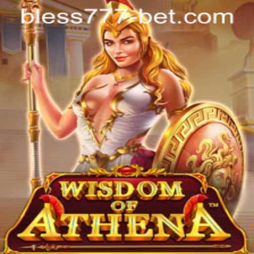 Diving into the Exciting World of 'WisdomofAthena' and the Role of 'bless777bet'